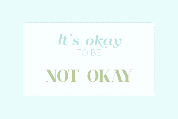 Detail Its Ok Not To Be Ok Quotes Nomer 39