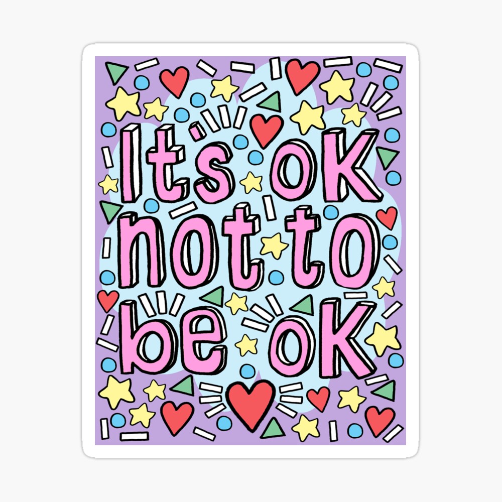 Detail Its Ok Not To Be Ok Quotes Nomer 50