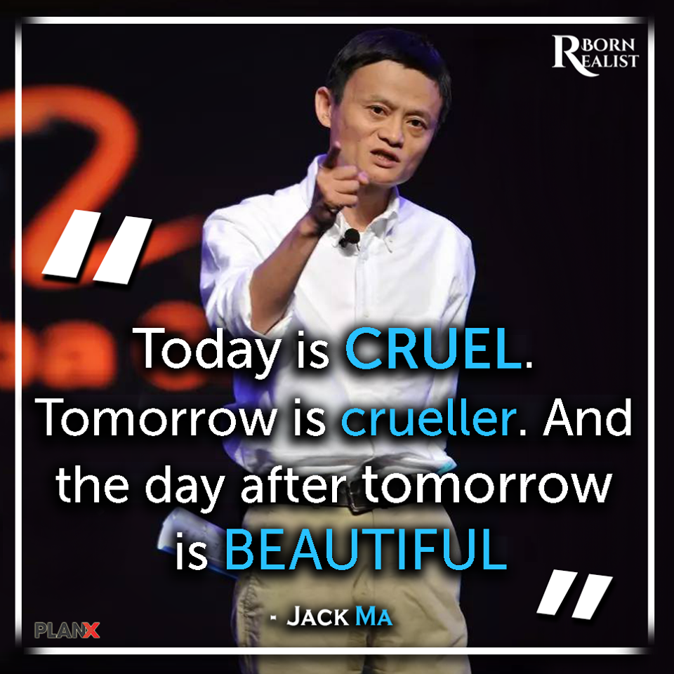 Detail Jack Ma Quotes Nomer 57