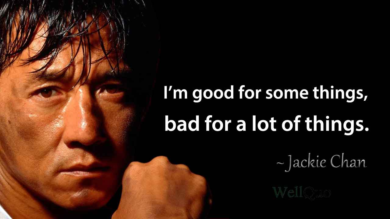 Detail Jackie Chan Quotes Nomer 9