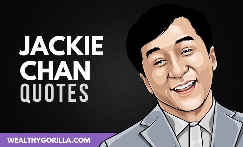 Detail Jackie Chan Quotes Nomer 43