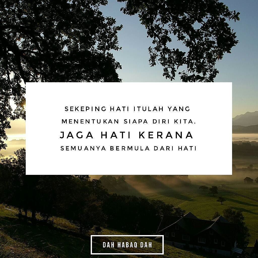 Jaga Hati Quotes - KibrisPDR