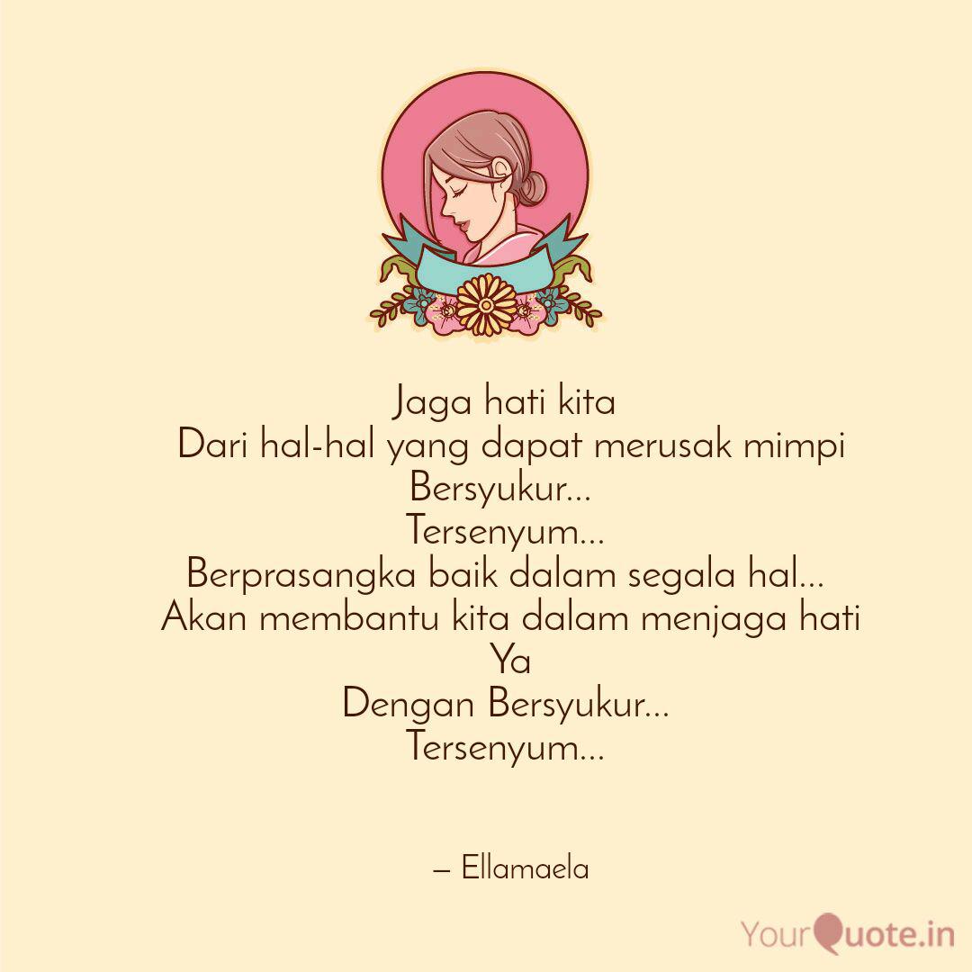 Detail Jaga Hati Quotes Nomer 7