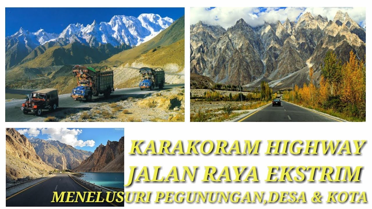 Download Jalan Raya Karakoram Nomer 31