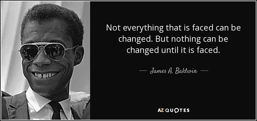 Detail James Arthur Baldwin Quotes Nomer 2