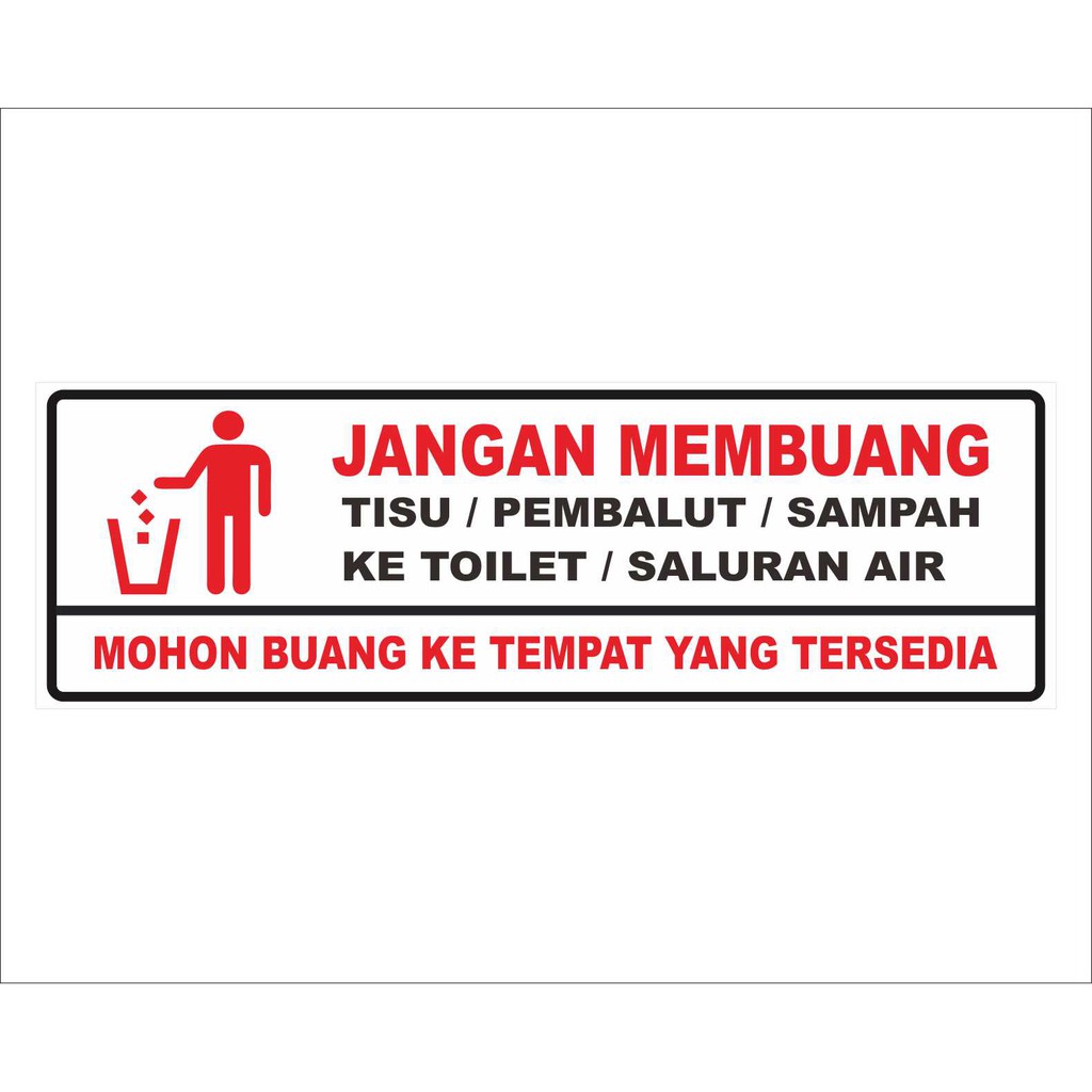Detail Jangan Buang Sampah Di Toilet Nomer 4