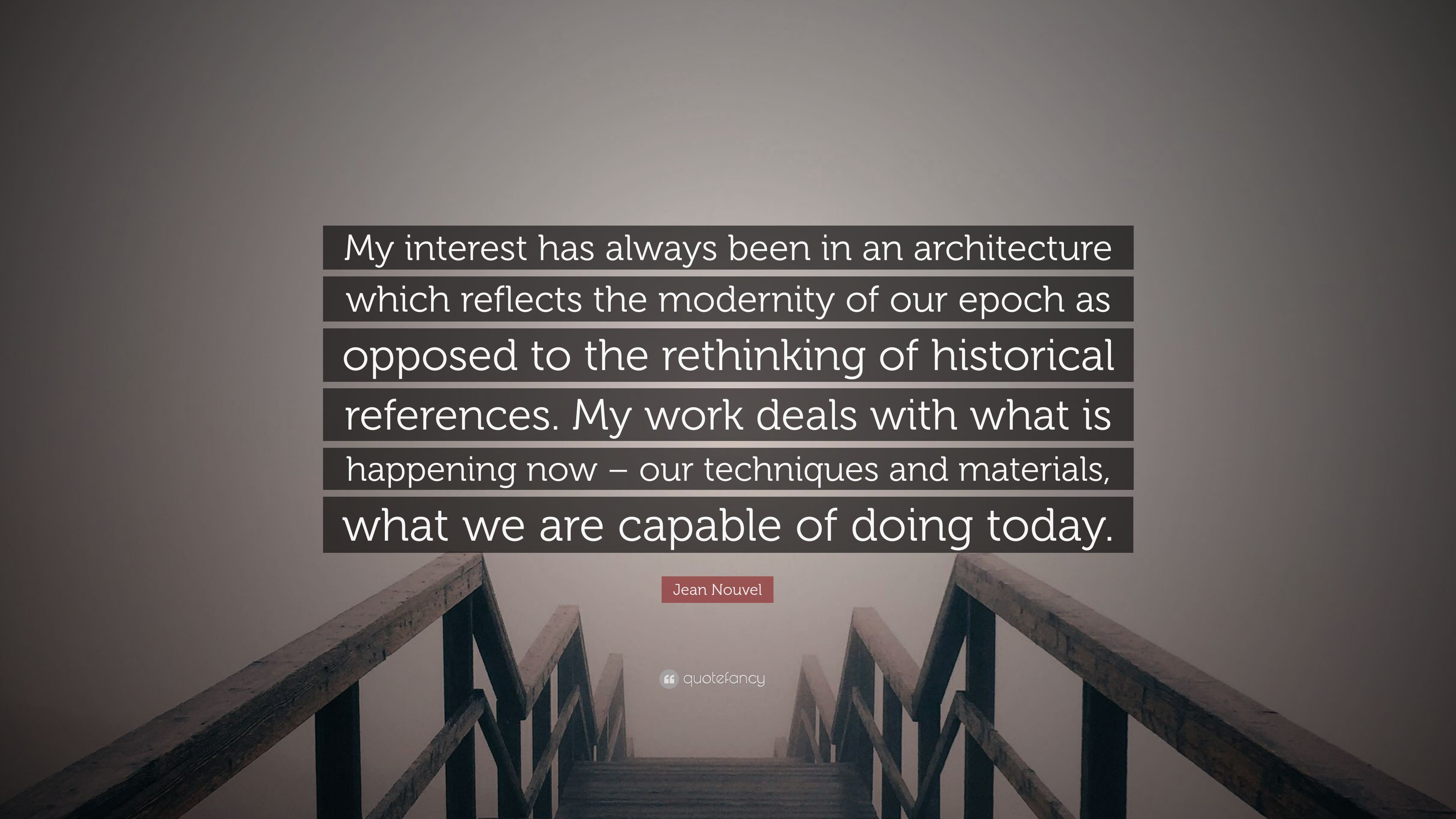 Detail Jean Nouvel Quotes Nomer 5