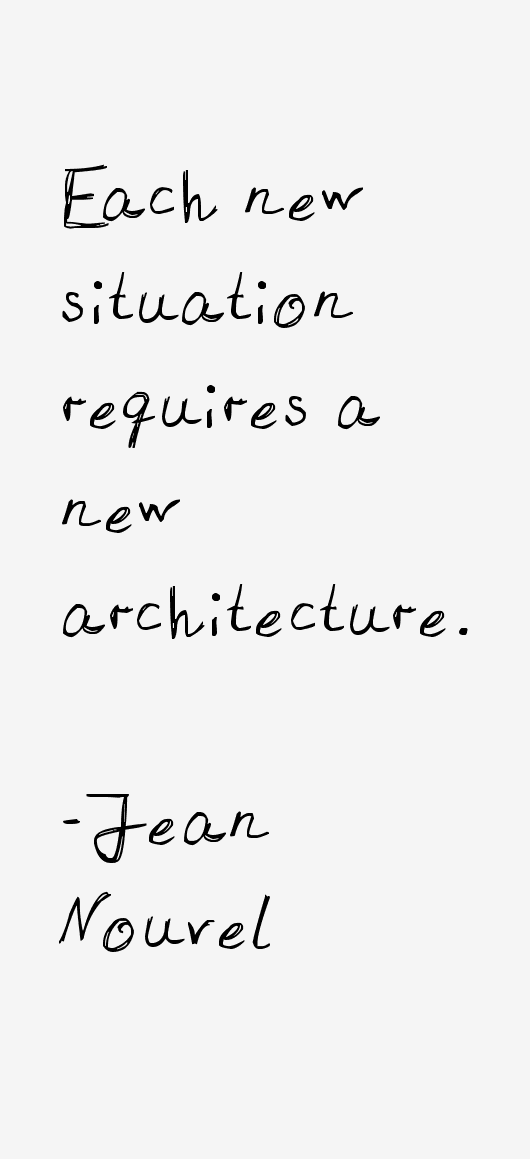 Detail Jean Nouvel Quotes Nomer 42