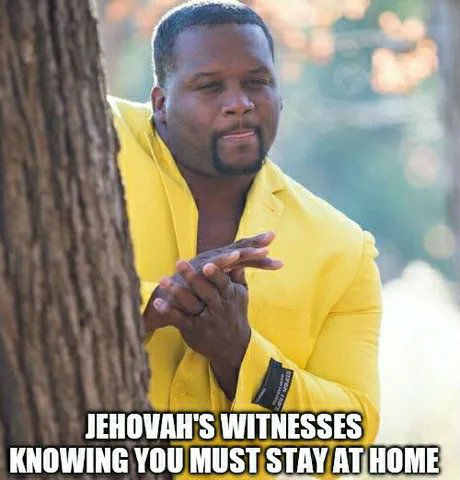 Detail Jehovah Witness Meme Nomer 2