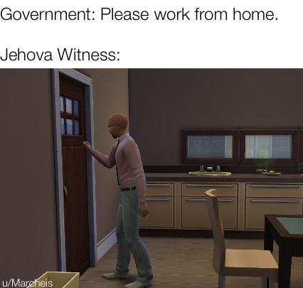 Detail Jehovah Witness Meme Nomer 55