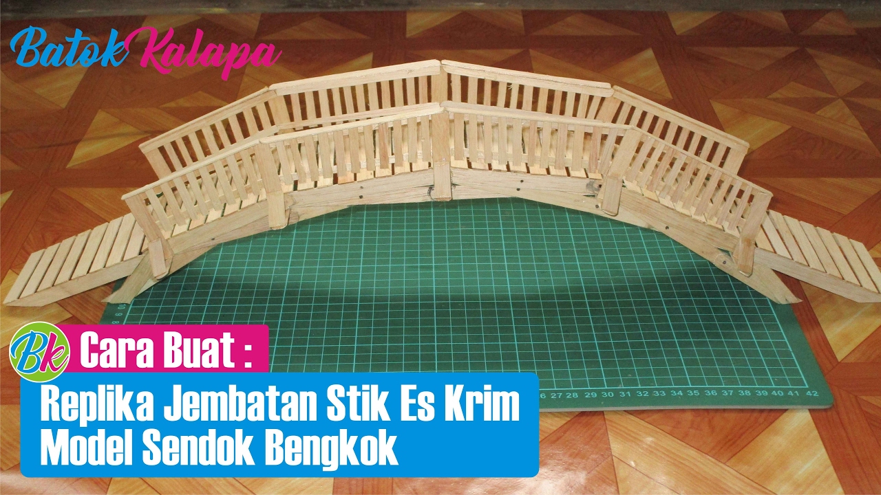 Detail Jembatan Dari Stik Nomer 18