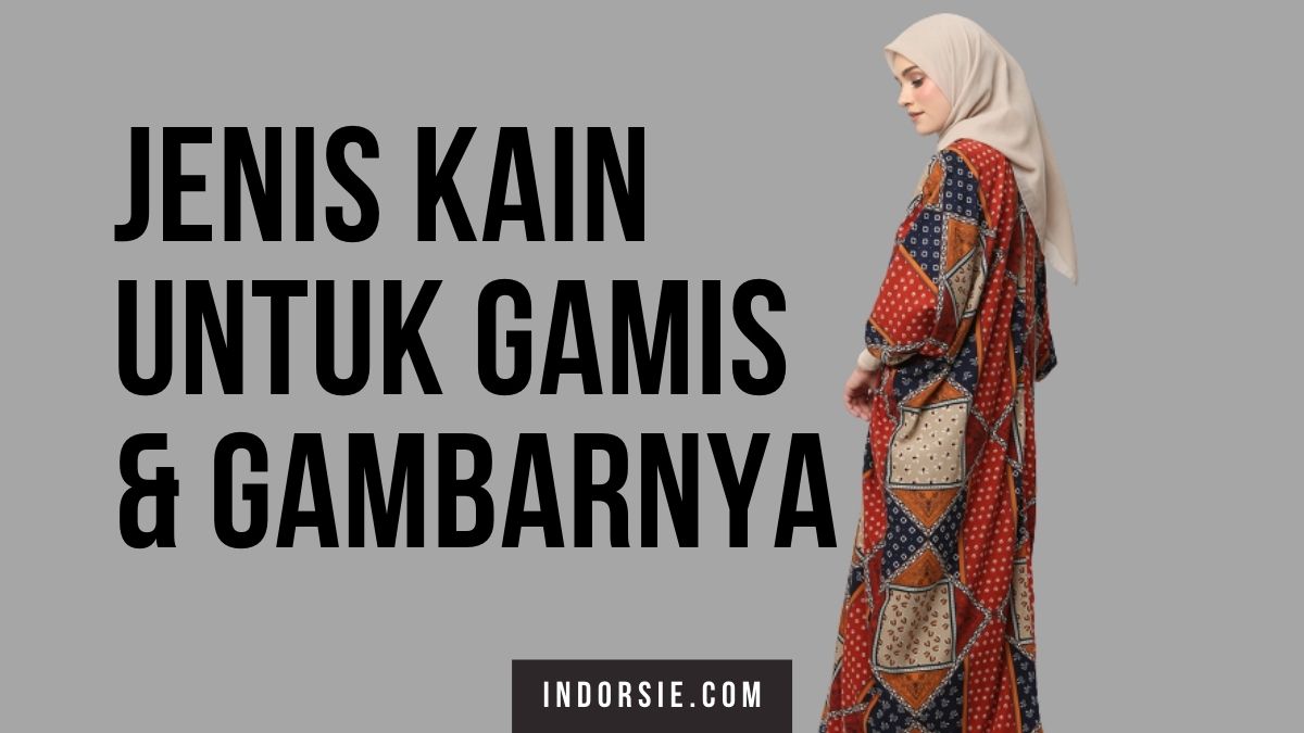 Detail Jenis Kain Dan Gambarnya Nomer 33