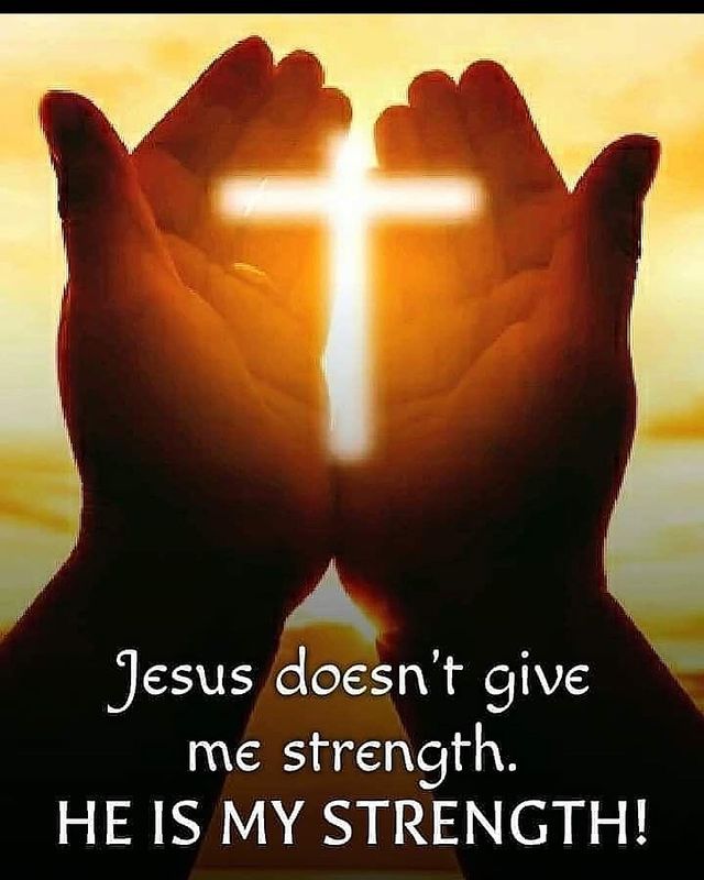 Detail Jesus Is My Strength Quotes Nomer 46