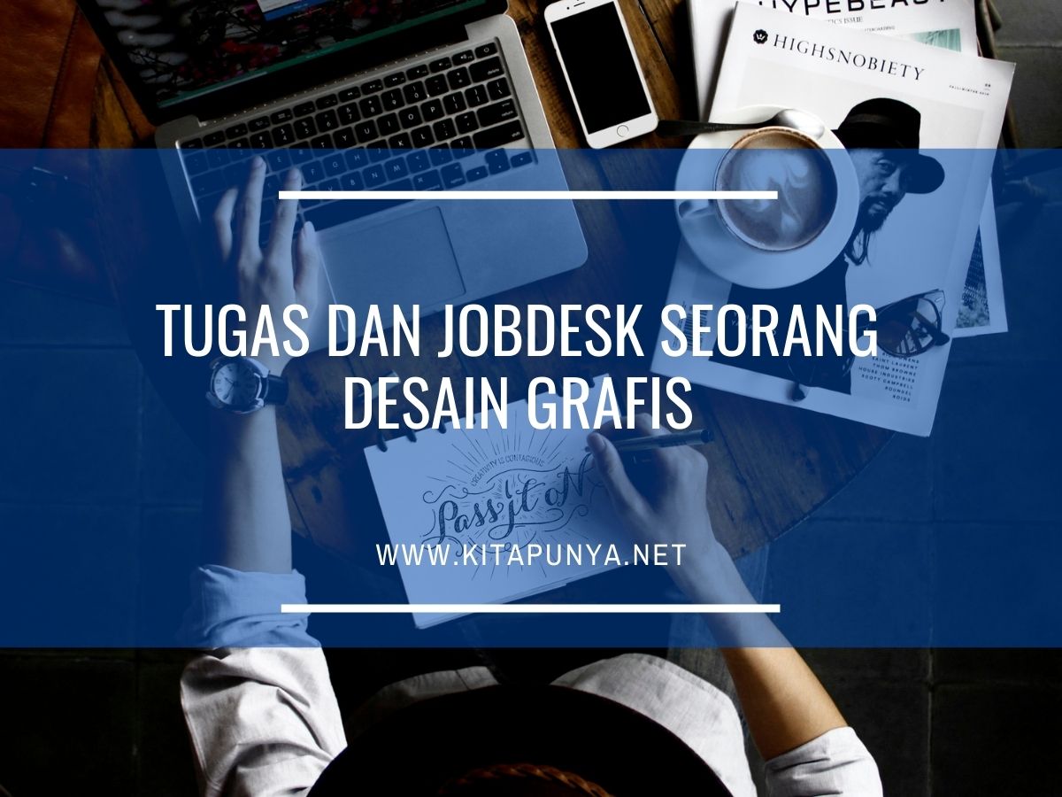 Detail Jobdesk Desain Grafis Nomer 40