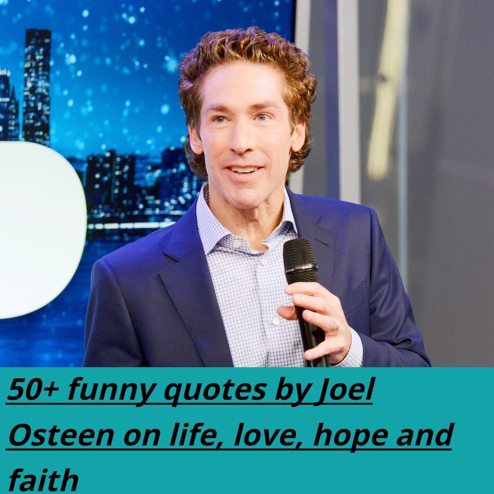 Detail Joel Osteen Quotes Funny Nomer 2