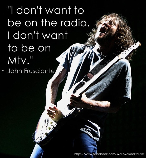 Detail John Frusciante Quotes Nomer 12