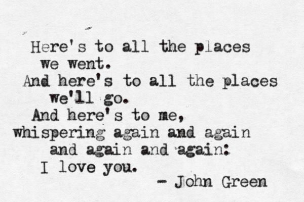 Detail John Green Quotes Nomer 25