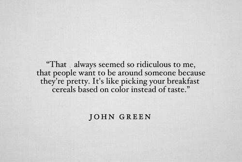 Detail John Green Quotes Nomer 7