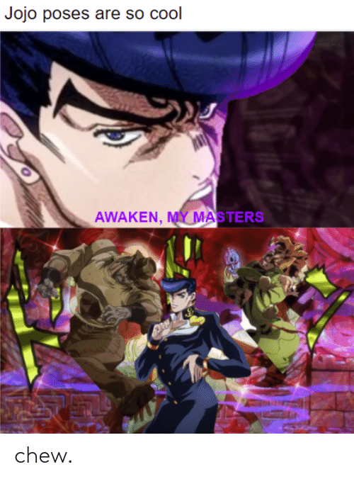 Detail Jojo Awaken Meme Nomer 57