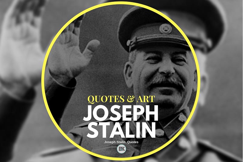 Detail Josef Stalin Quotes Nomer 41