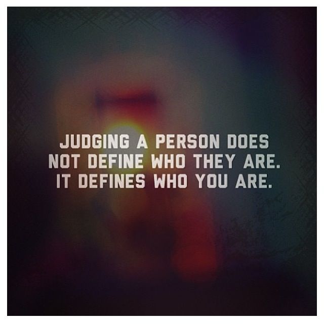 Detail Judging People Quotes Nomer 38