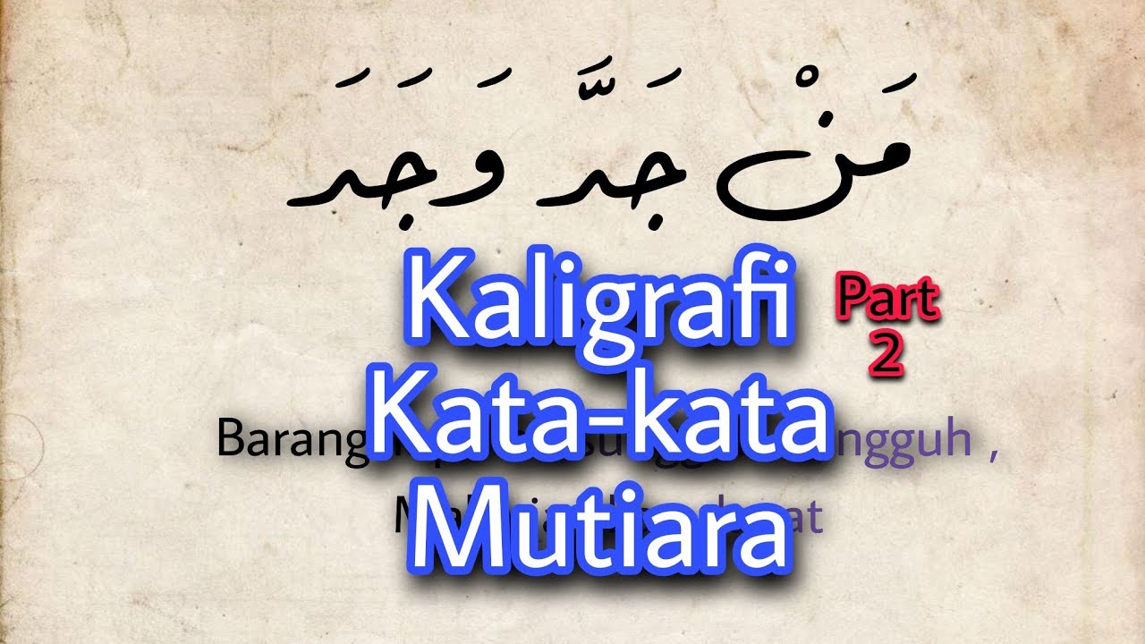 Detail Kaligrafi Kata Kata Nomer 29