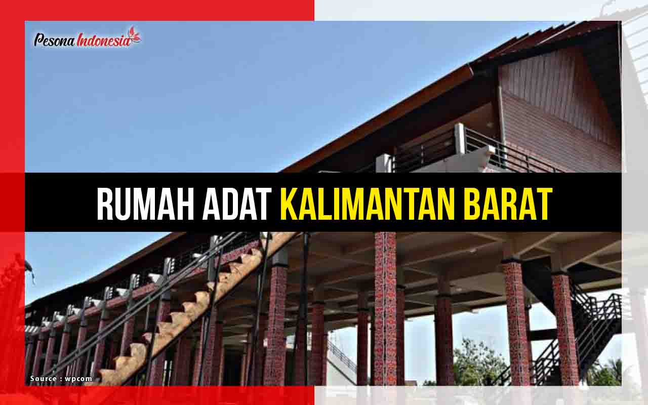 Detail Kalimantan Barat Rumah Adat Nomer 34