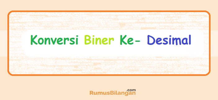 Detail Kalkulator Bilangan Biner Ke Desimal Nomer 41