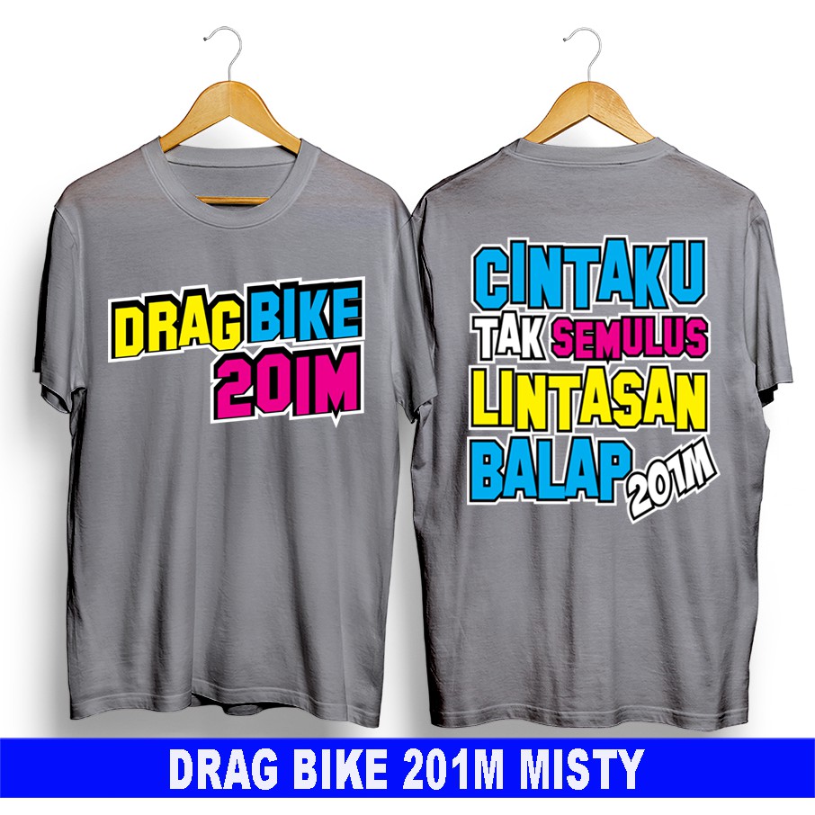 Detail Kaos Drag Racing 201m Nomer 4