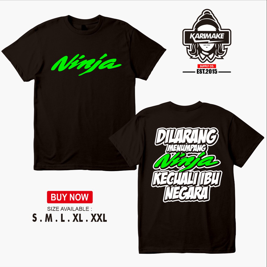 Detail Kaos Ninja Kata Kata Nomer 35