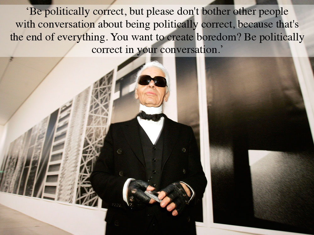 Detail Karl Lagerfeld Quotes Nomer 27