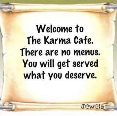 Detail Karma Does Exist Quotes Nomer 22