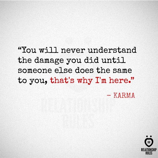Detail Karma Does Exist Quotes Nomer 4