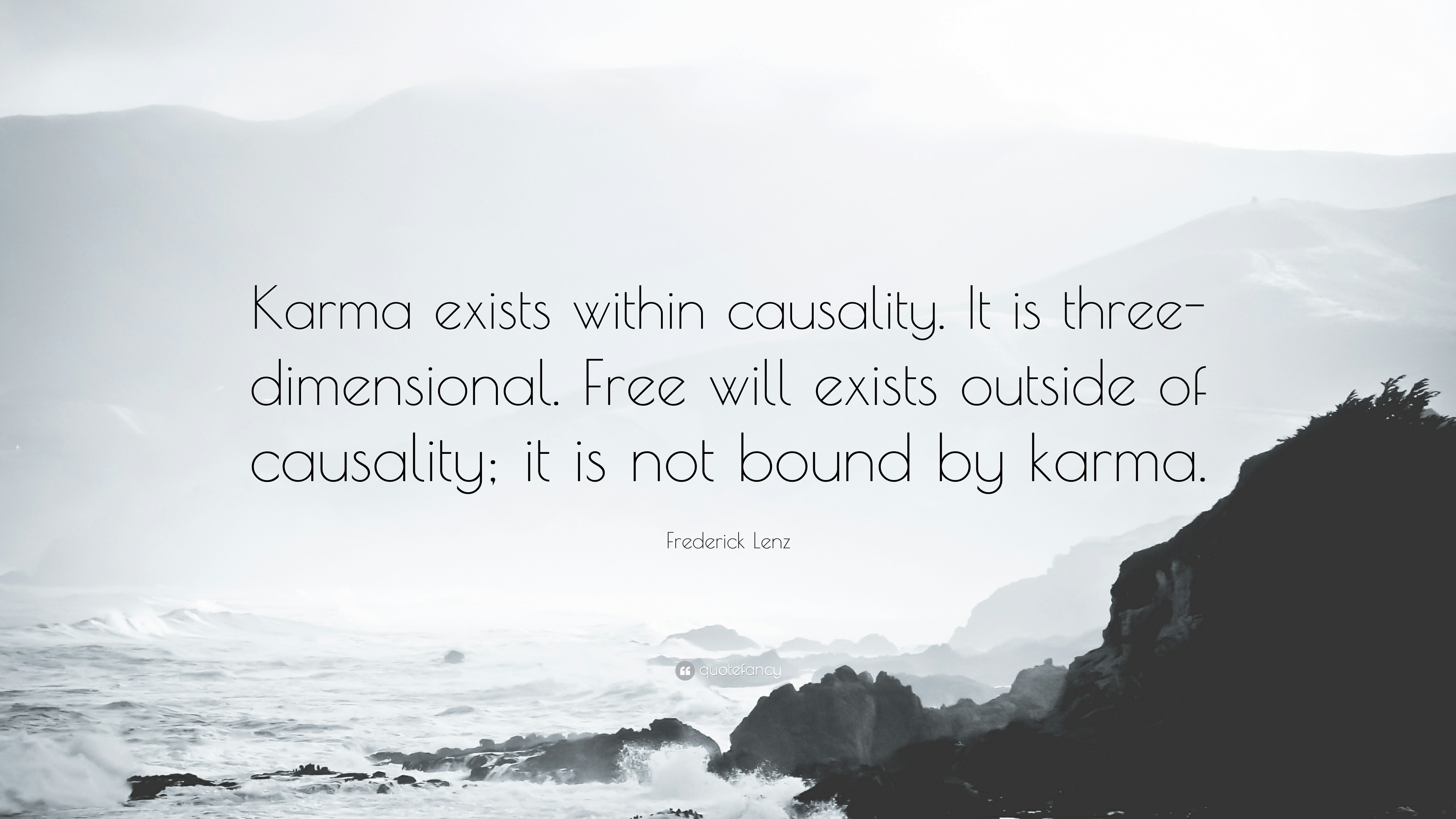 Detail Karma Does Exist Quotes Nomer 51