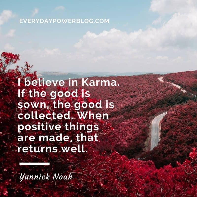 Detail Karma Does Exist Quotes Nomer 8