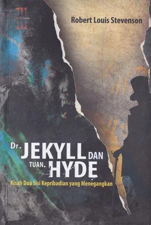 Detail Kasus Aneh Dr Jekyll Dan Tuan Hyde Nomer 3