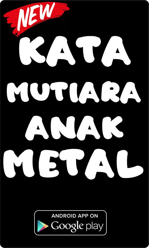 Detail Kata Bijak Anak Metal Nomer 7