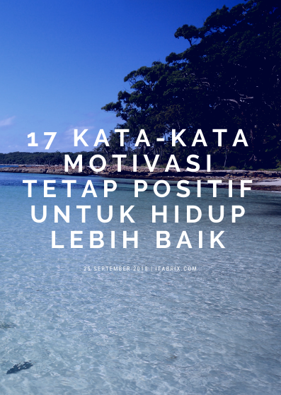 Detail Kata Bijak Berpikir Positif Nomer 31