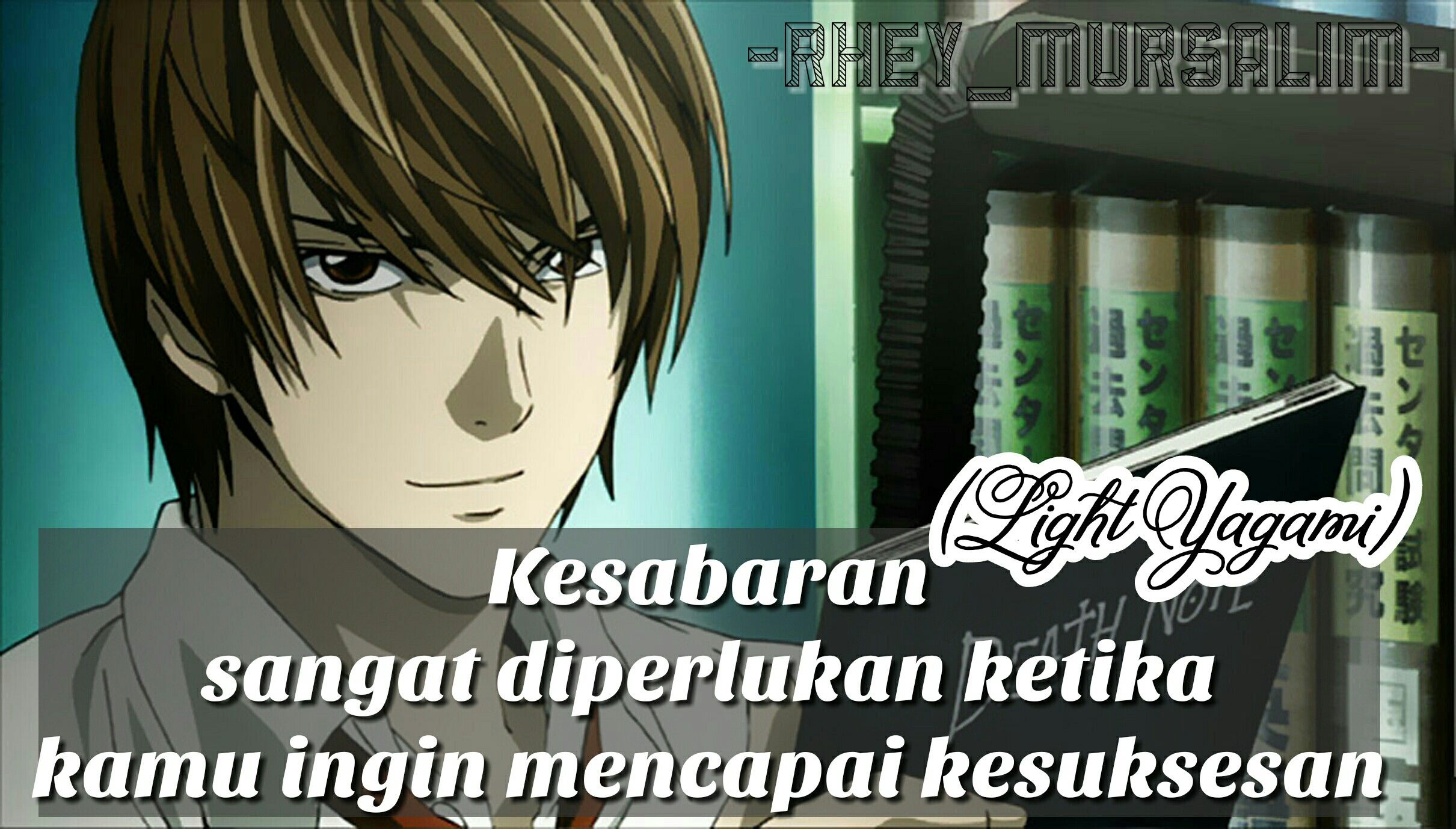 Detail Kata Bijak Death Note Nomer 6