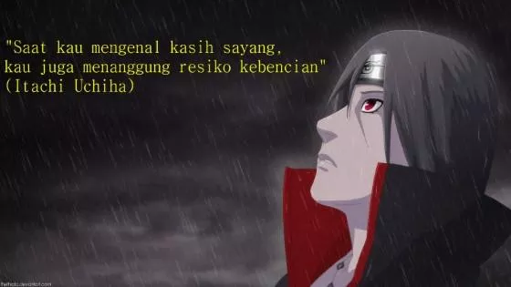 Detail Kata Bijak Itachi Nomer 2