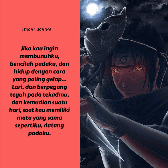 Detail Kata Bijak Itachi Nomer 14