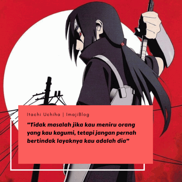 Detail Kata Bijak Itachi Nomer 15