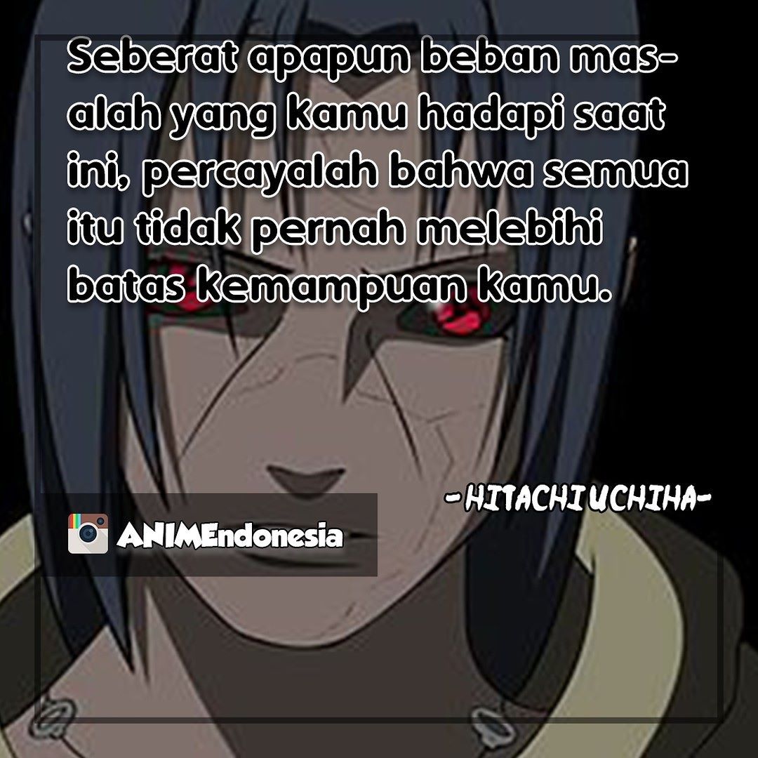 Detail Kata Bijak Itachi Nomer 39