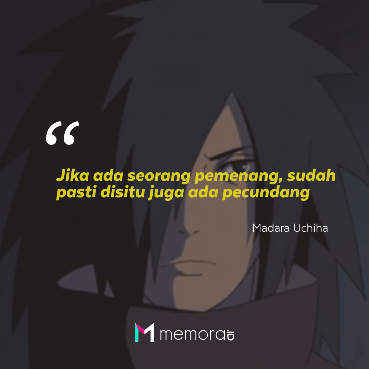 Kata Bijak Uchiha Madara - KibrisPDR