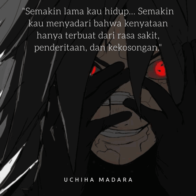 Detail Kata Bijak Uchiha Madara Nomer 3