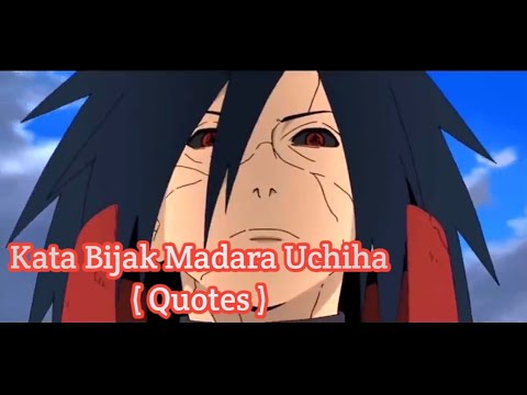 Detail Kata Bijak Uchiha Madara Nomer 42