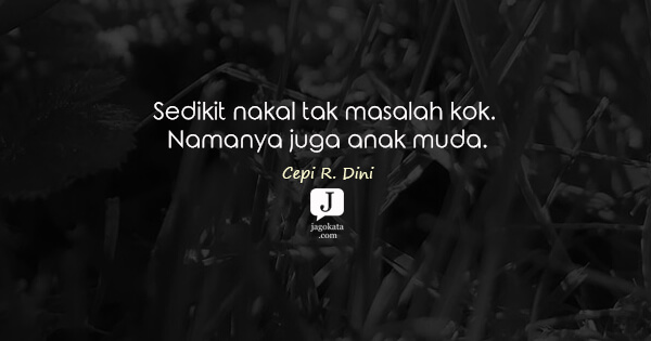 Detail Kata Kata Anak Quotes Nomer 8