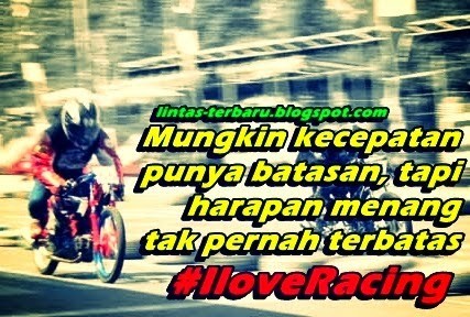 Detail Kata Kata Bijak Anak Racing Nomer 3