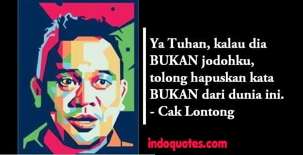 Detail Kata Kata Bijak Cak Lontong Gambar Lucu Nomer 22