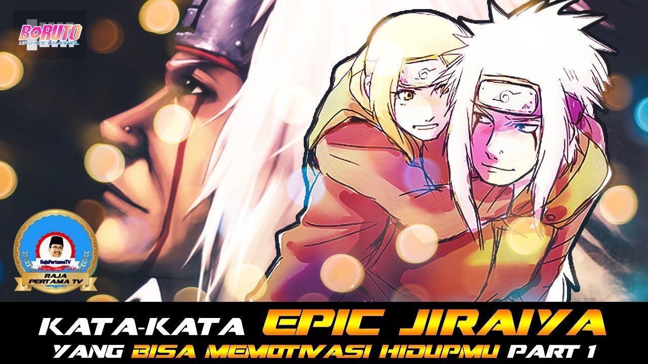 Detail Kata Kata Bijak Jiraiya Nomer 45